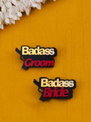 Badass Groom   Badass Bride Brooch Set of 2