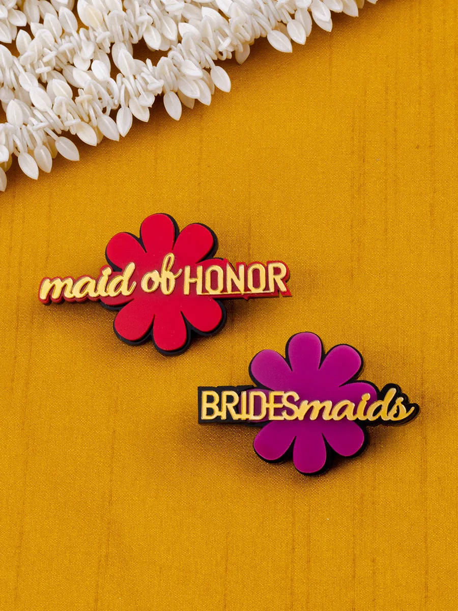 Maid of Honor   Bridesmaids Brooch Set of 2